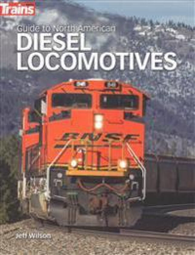 Guide to North American Diesel Locomotives