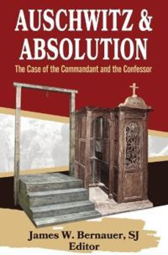 Auschwitz and Absolution