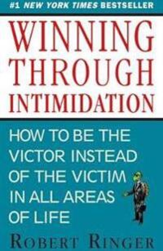 Winning through Intimidation