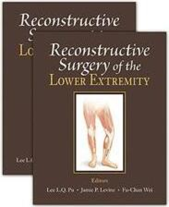 Reconstructive Surgery of the Lower Extremity