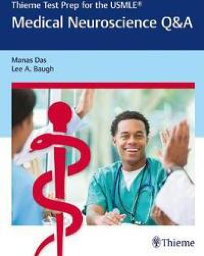 Thieme Test Prep for the USMLE®: Medical Neuroscience Q&A