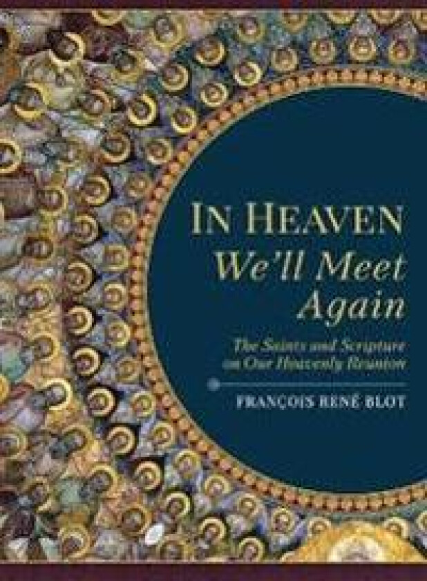 In Heaven We'll Meet Again