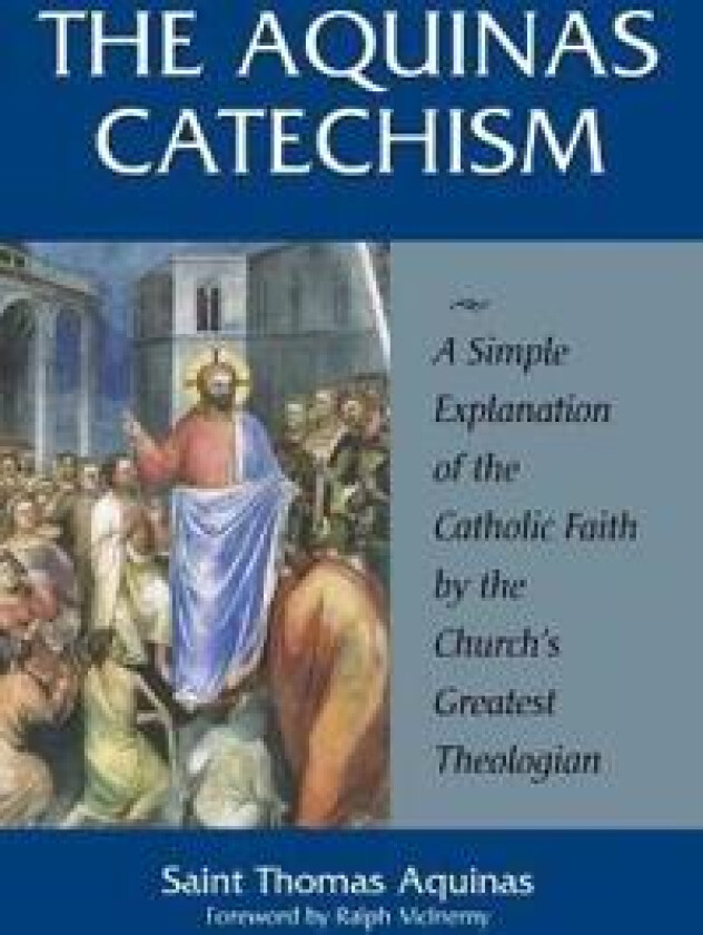 Aquinas Catechism