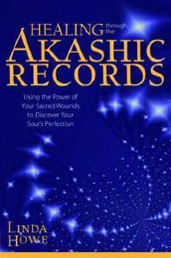 Healing Through the Akashic Records