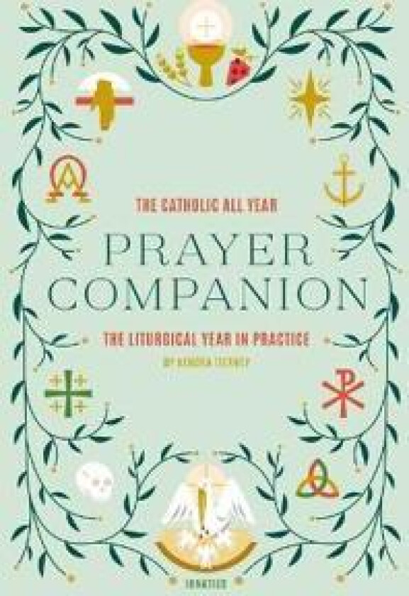 The Catholic All Year Prayer Companion
