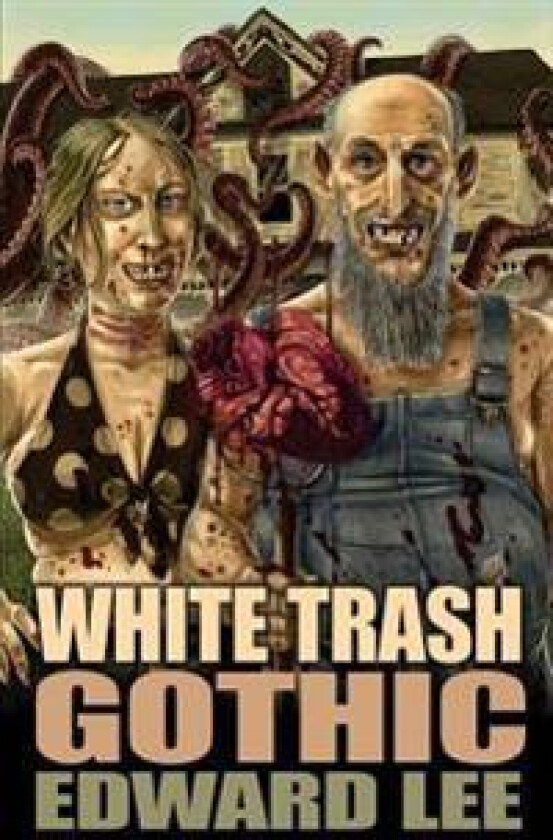 White Trash Gothic