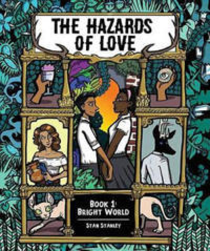 The Hazards of Love Vol. 1