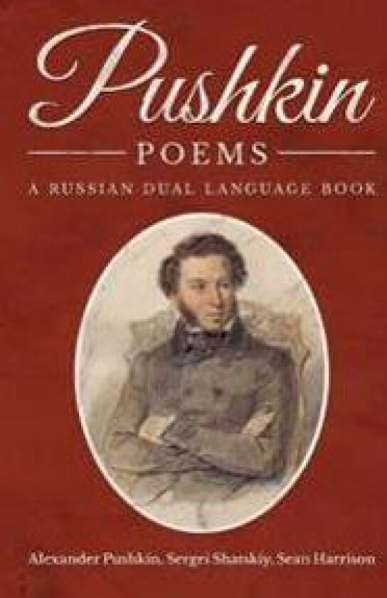 Pushkin Poems: A Russian Dual Language Book