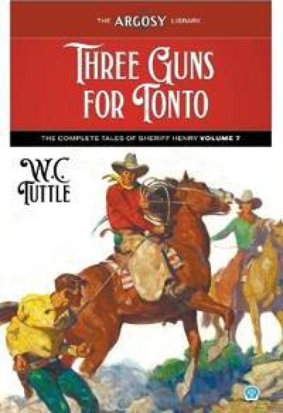 Three Guns for Tonto