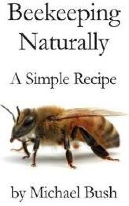 Beekeeping Naturally
