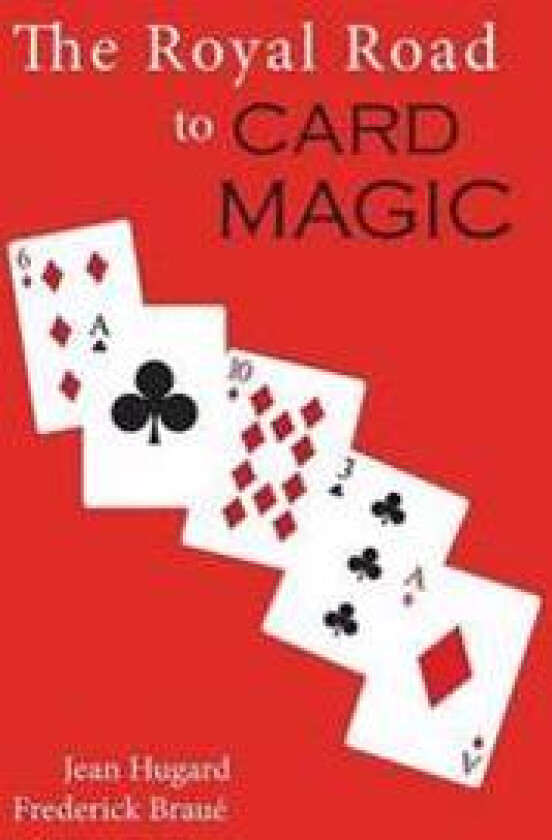 The Royal Road to Card Magic