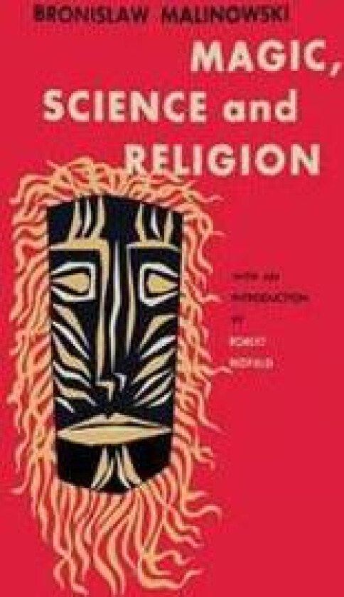 Magic, Science and Religion