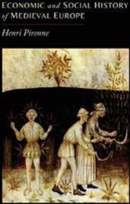 Economic and Social History of Medieval Europe