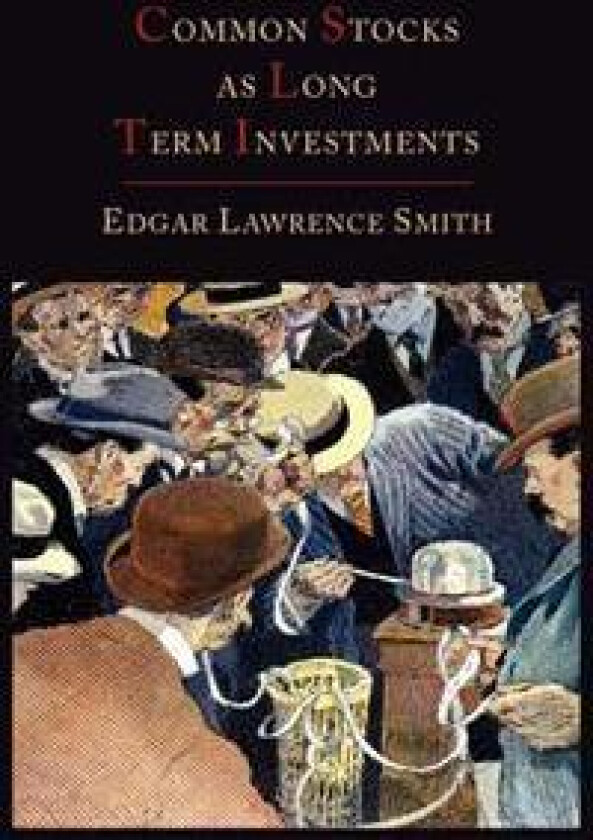 Common Stocks As Long Term Investments