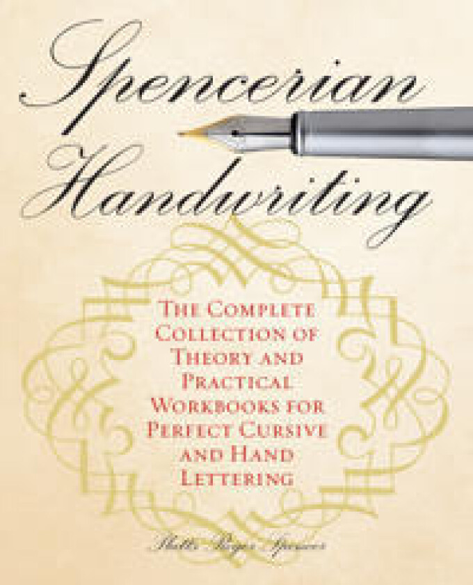 Spencerian Penmanship Practice Book: The Declaration of Independence