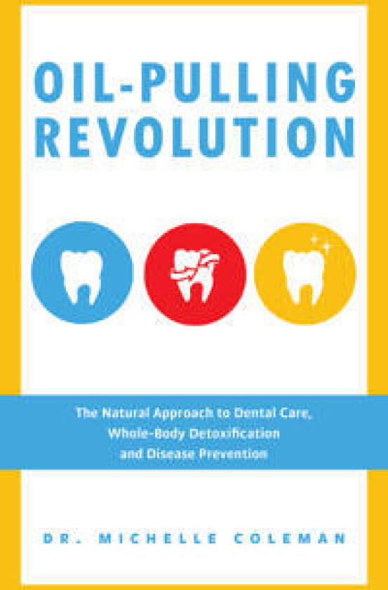 Oil Pulling Revolution