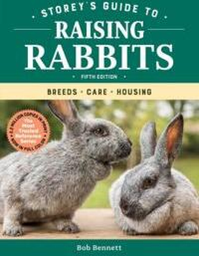 Storey's Guide to Raising Rabbits, 5th Edition