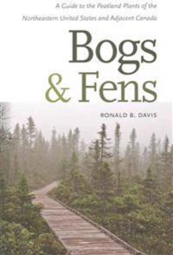Bogs and Fens