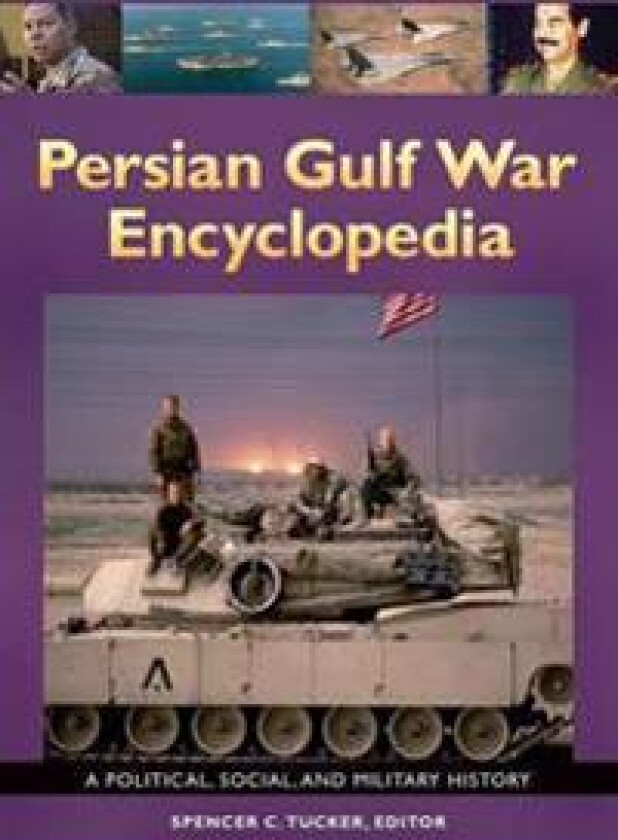 Persian Gulf War Encyclopedia