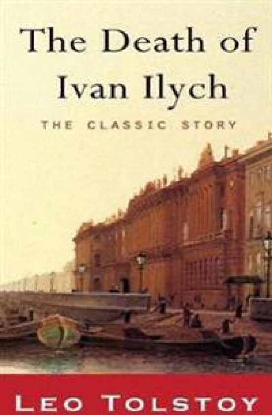 The Death of Ivan Ilyich