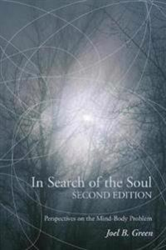 In Search of the Soul, Second Edition