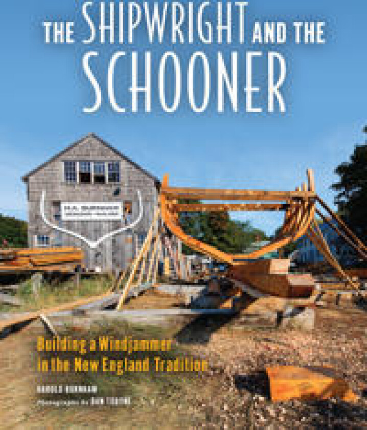 The Shipwright and the Schooner