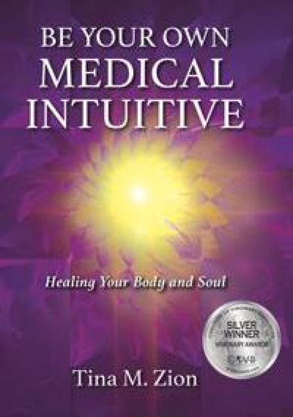 Be Your Own Medical Intuitive