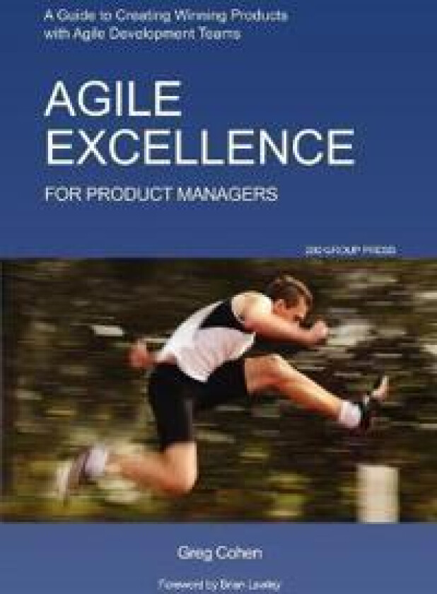 Agile Excellence for Product Managers