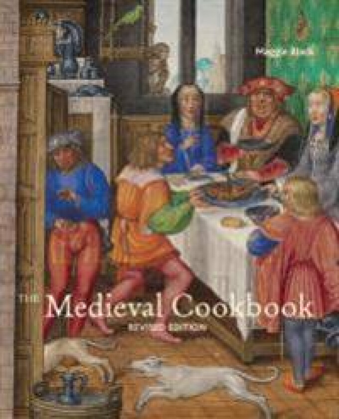 The Medieval Cookbook - Revised Edition