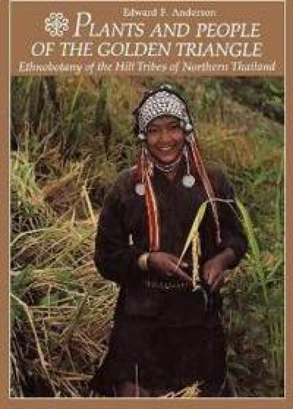 Plants and People of the Golden Triangle