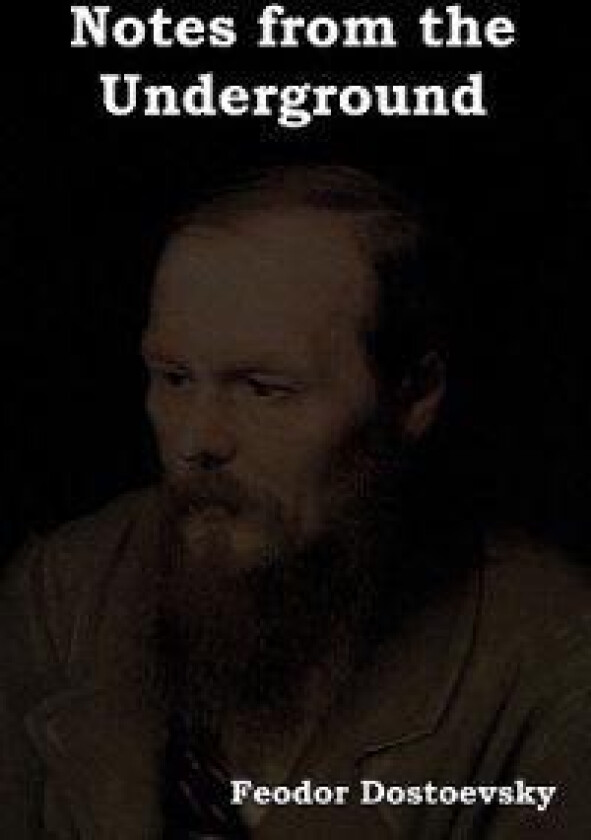 Notes from the Underground