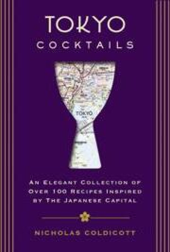 Tokyo Cocktails