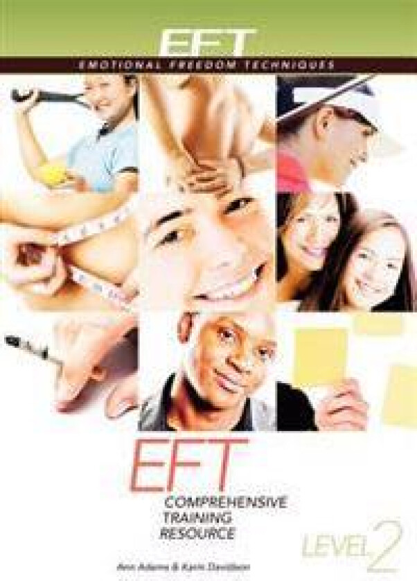 Eft Level 2 Comprehensive Training Resource