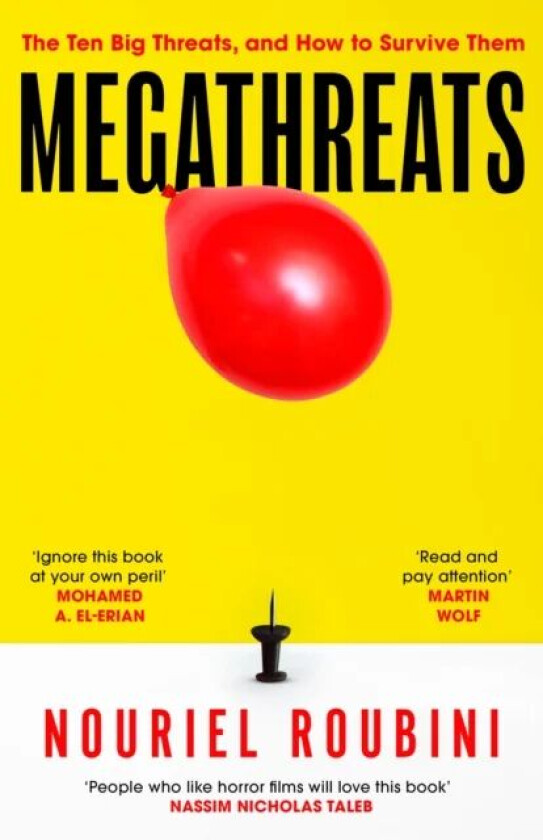 Megathreats av Nouriel Roubini