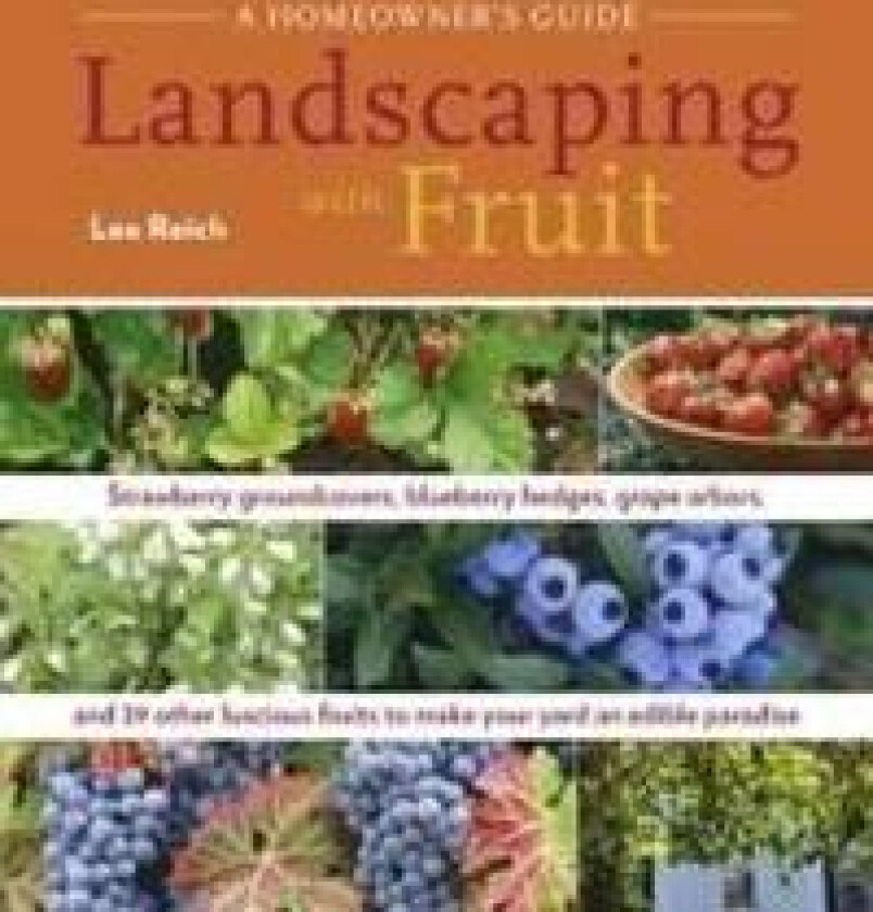 Landscaping with Fruit