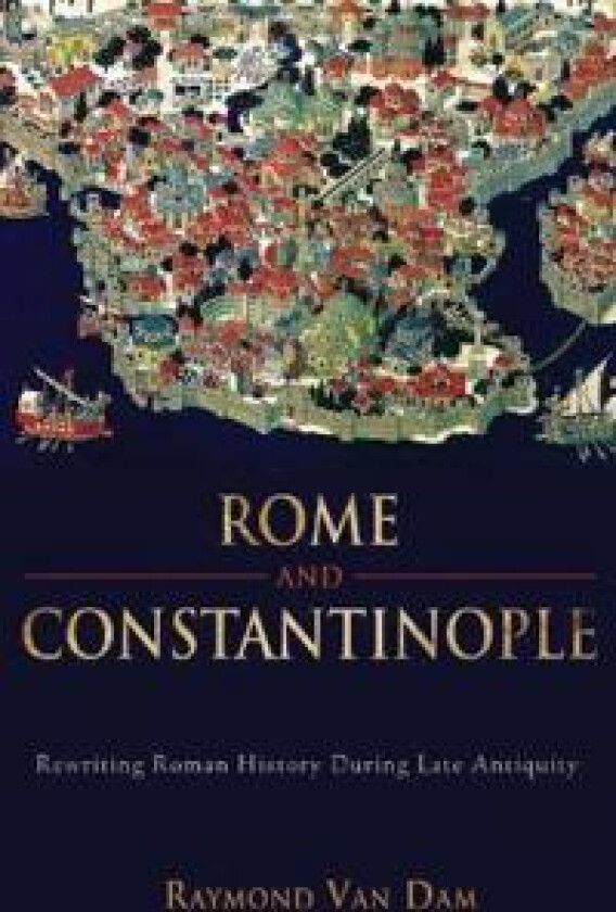 Rome and Constantinople