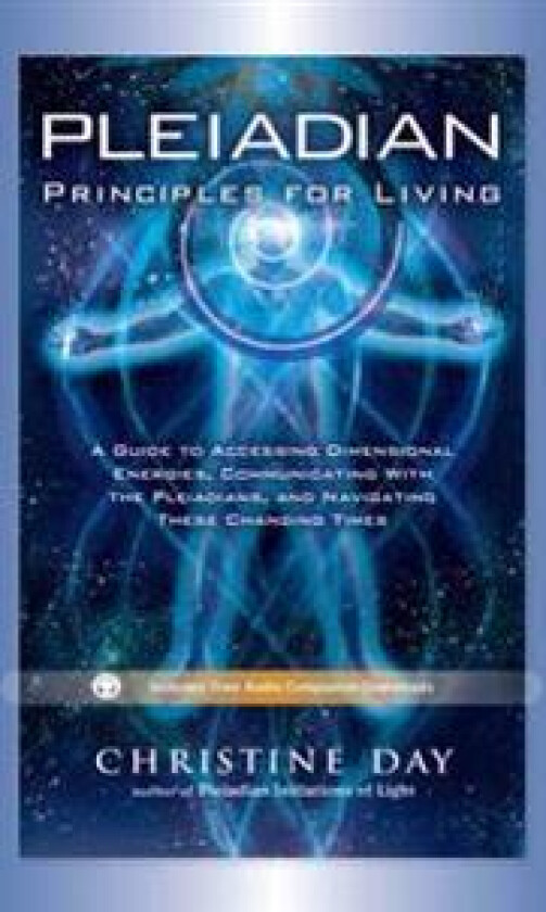 Pleiadian Principles for Living