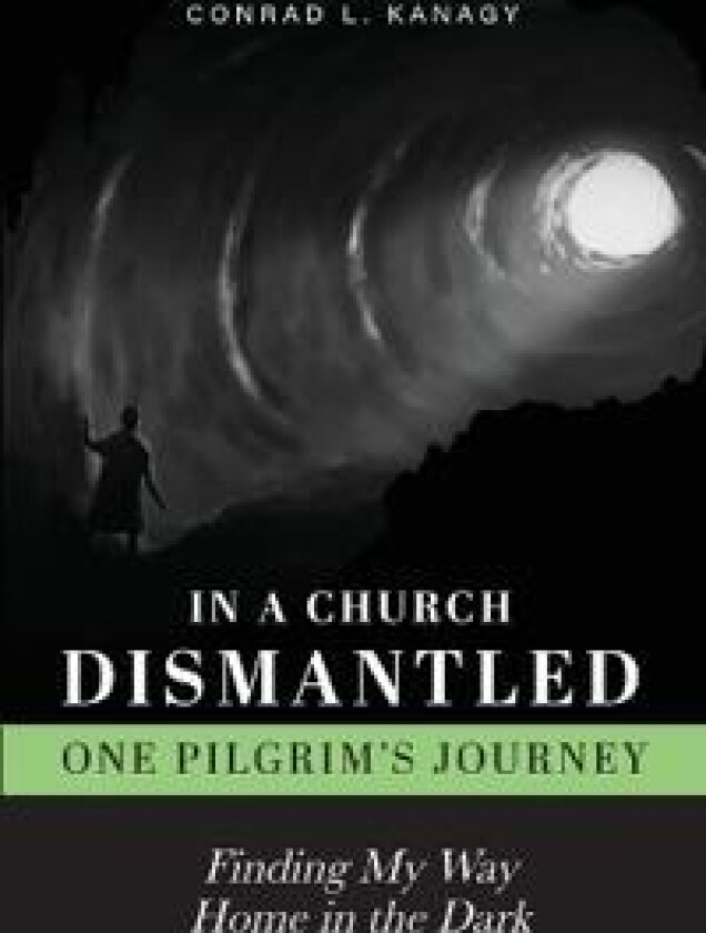 In a Church Dismantled-One Pilgrim's Journey