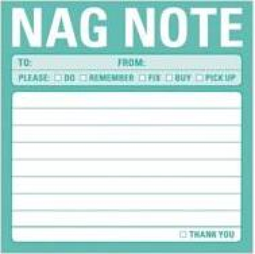 Nag Note Sticky Notes