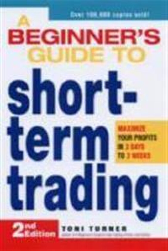 A Beginner's Guide to Short-Term Trading