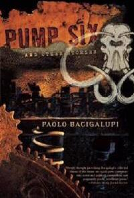 Pump Six and Other Stories