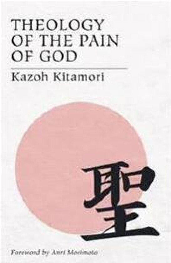 Theology of the Pain of God