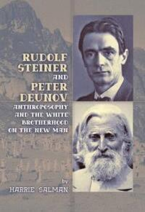 Rudolf Steiner and Peter Deunov