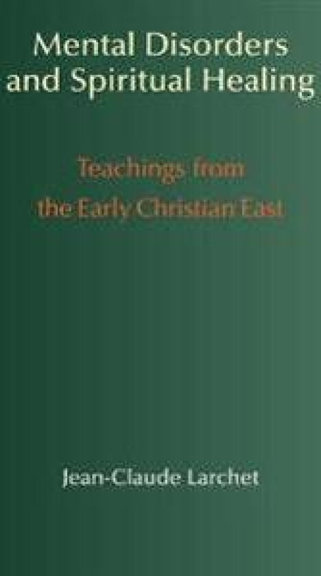 Mental Disorders and Spiritual Healing