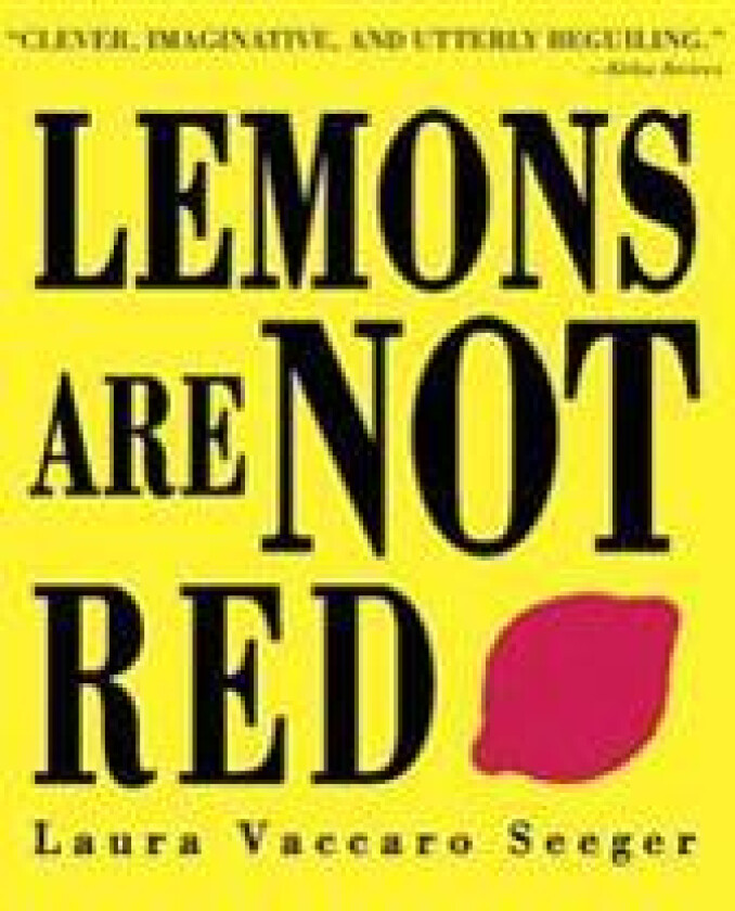 Lemons Are Not Red