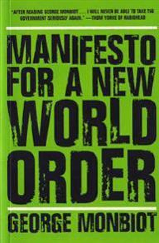 Manifesto for A New World Order