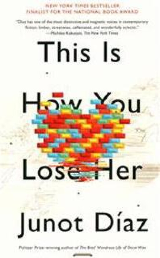 This Is How You Lose Her