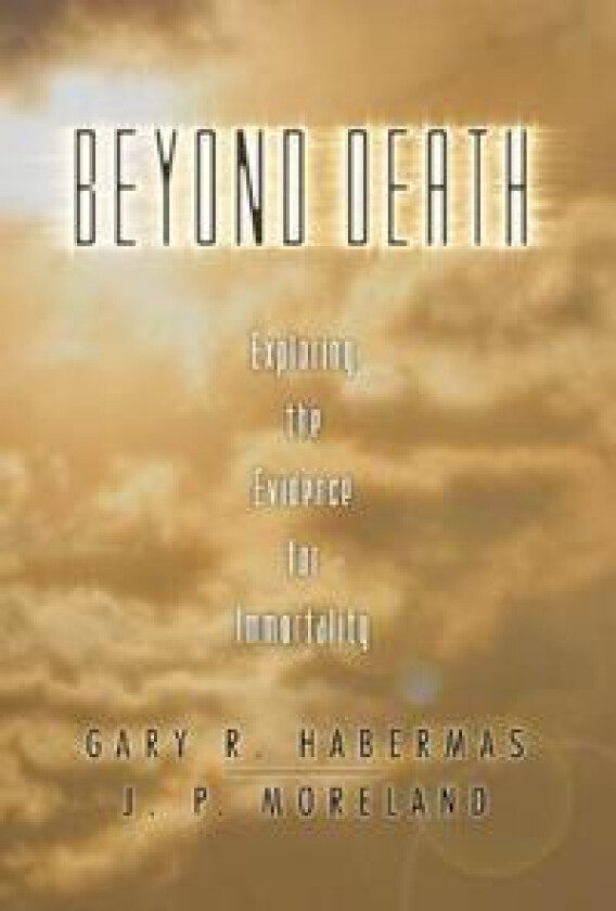 Beyond Death