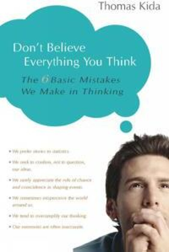 Don't Believe Everything You Think