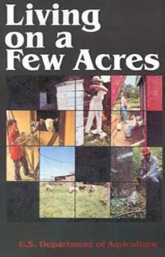 Living on a Few Acres